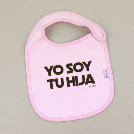 Babero Divertido Yo soy tu Hija