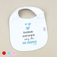 Babero Divertido Prohibido enamorarse soy de mi Mamá