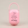Cajita Portachupetes Divertida Prohibido enamorarse soy de mi (texto libre)