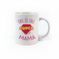 Taza cerámica o plástico Súper Mamá personalizada