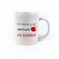 Taza cerámica o plástico Mi Mamá y yo somos la Bomba