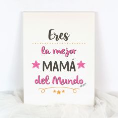 Lienzo Eres la mejor Mamá del mundo ROSA